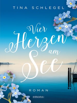 cover image of Vier Herzen am See